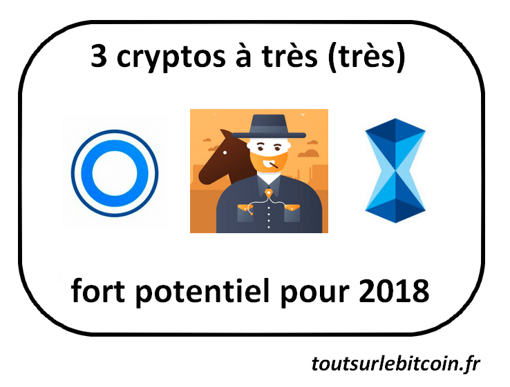 3 cryptos à très fort potentiel pour 2018